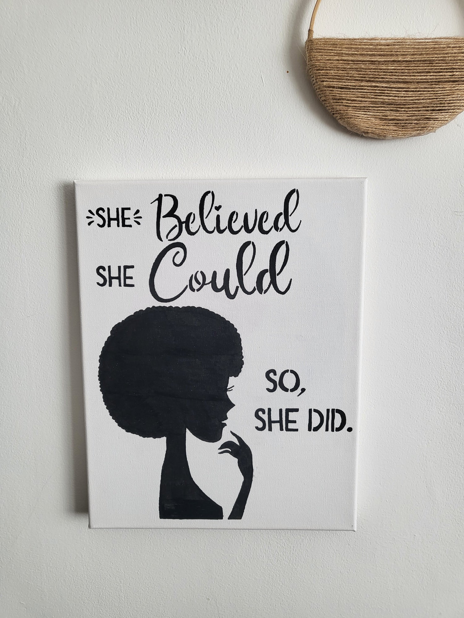 Canvas Art wall "She Believed She Could. So, she did."