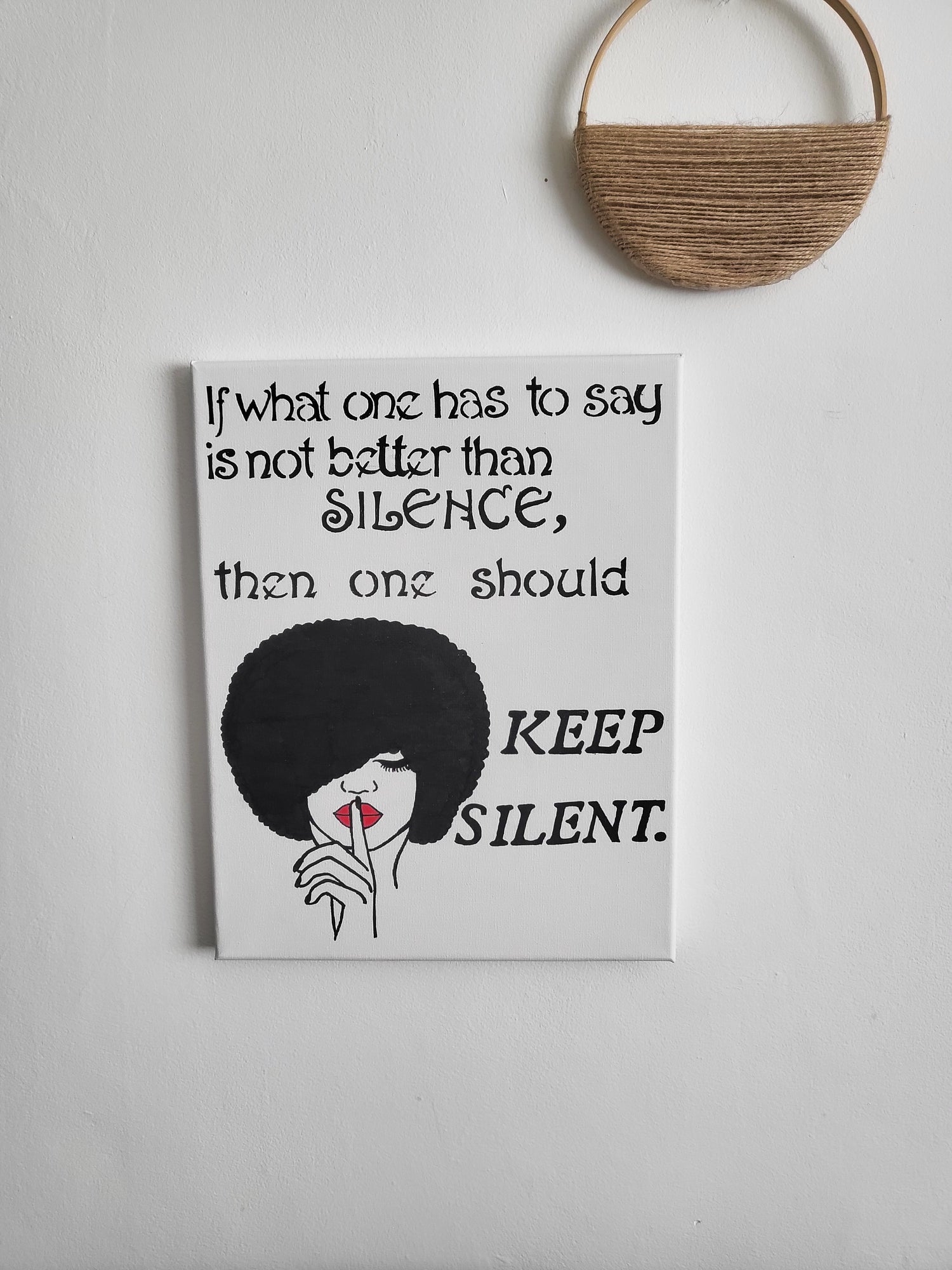 White Canvas Art wall " If what one has to say is not better than silence, then one should keep silent."