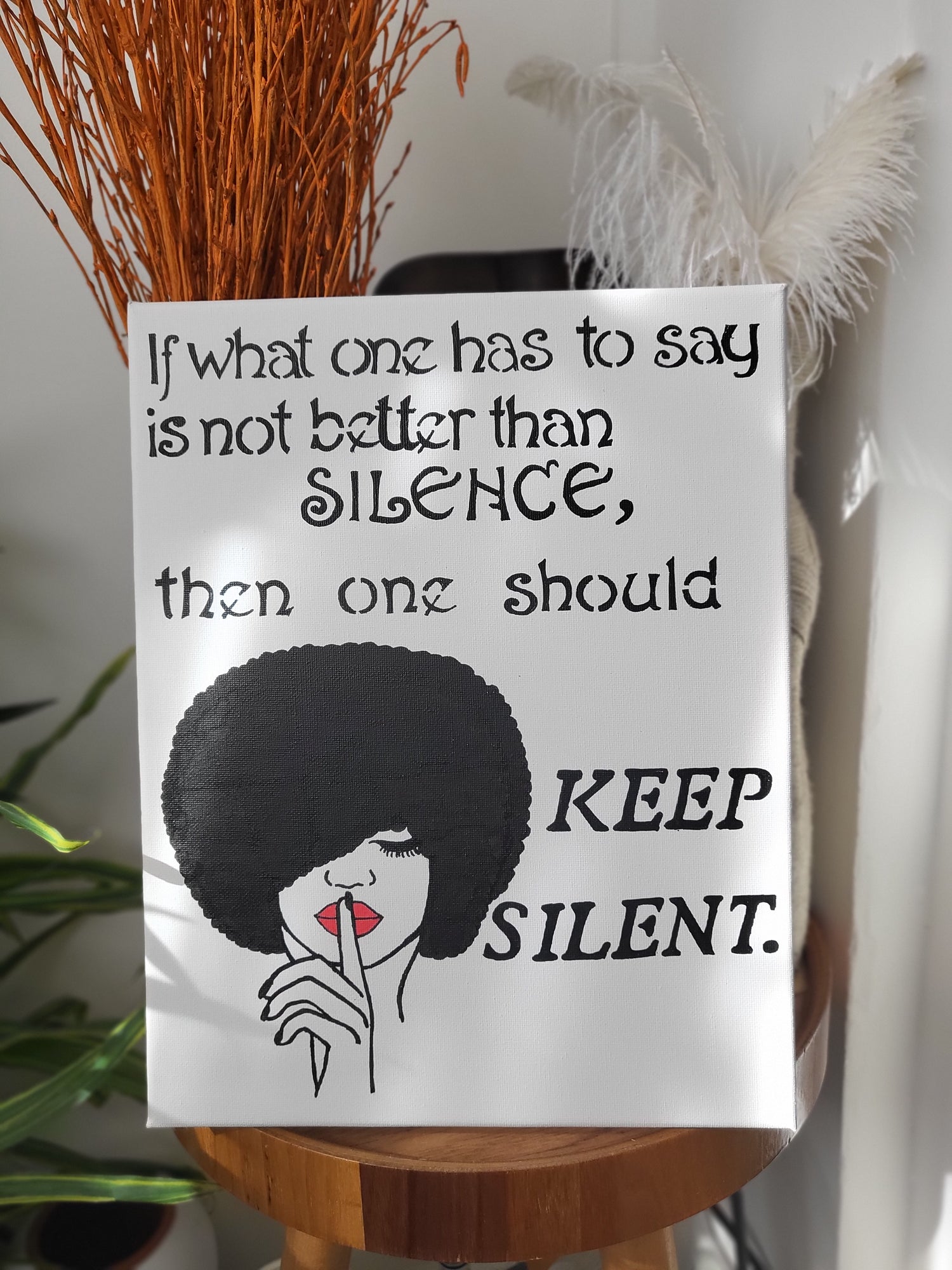 White Canvas Art wall " If what one has to say is not better than silence, then one should keep silent."