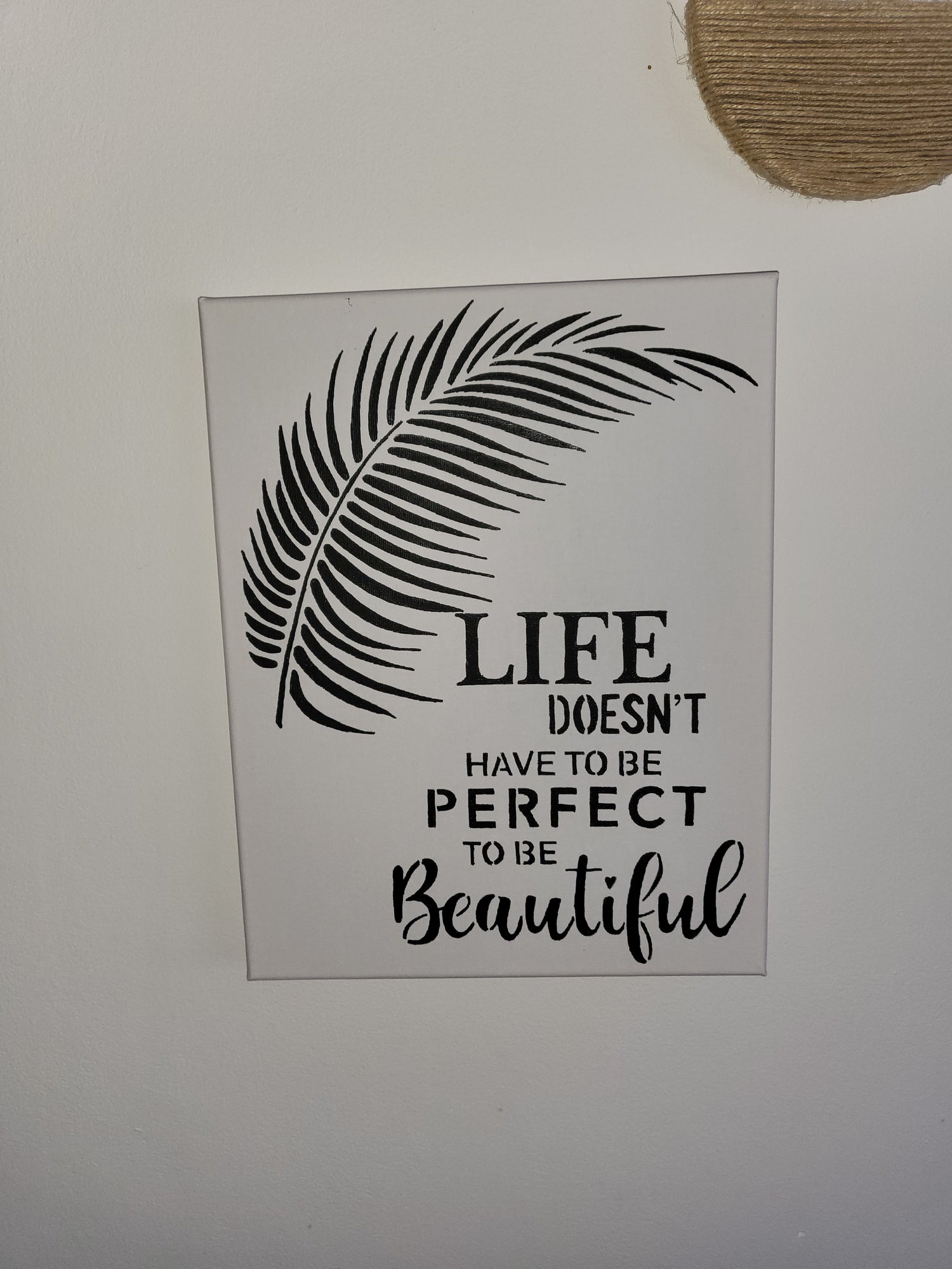 White Canvas Art wall "Life doesn't have to be perfect to be beautiful"