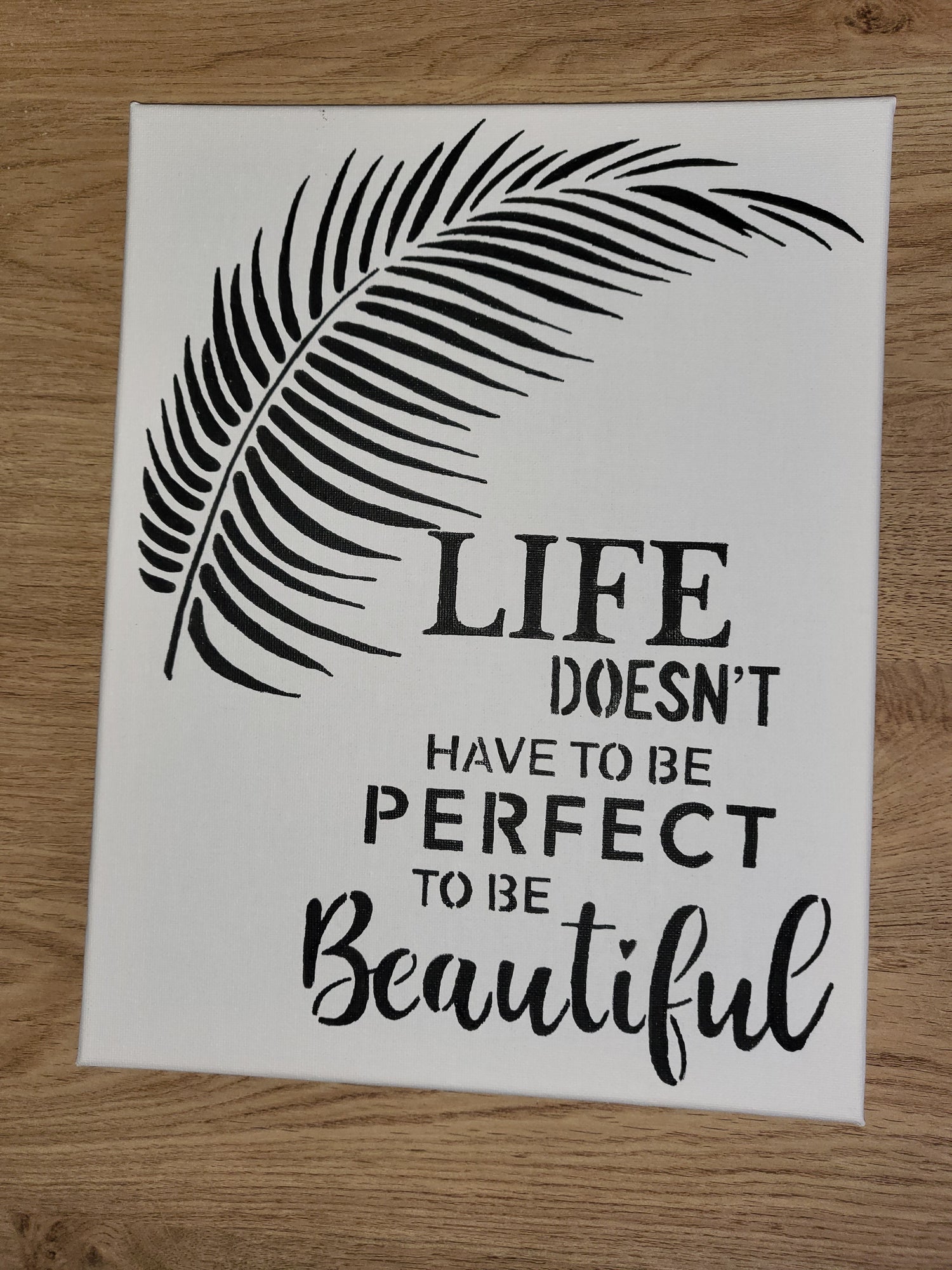 White Canvas Art wall "Life doesn't have to be perfect to be beautiful"